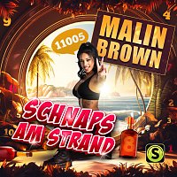 Malin Brown – Schnaps am Strand