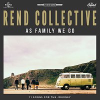 Rend Collective – You Will Never Run
