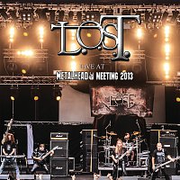 L.O.S.T. – Live At Metalhead Meeting 2013 [Deluxe Version]