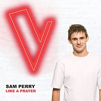 Sam Perry – Like A Prayer [The Voice Australia 2018 Performance / Live]