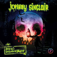 Johnny Sinclair – 02: Beruf: Geisterjager (Teil 2 von 3)