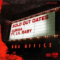 Gunna – Sold Out Dates (feat. Lil Baby)