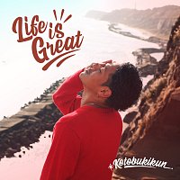 KOTOBUKI-KUN – Life Is Great