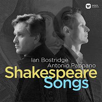 Ian Bostridge, Antonio Pappano – Shakespeare Songs