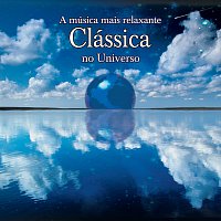 Přední strana obalu CD A Musica Mais Relaxante Classica No Universo