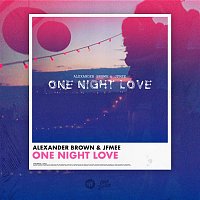 Alexander Brown & JFMee – One Night Love