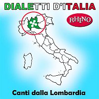 Artisti Vari – Dialetti d'Italia: Canti dalla Lombardia