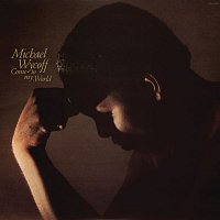 Michael Wycoff – Come To My World