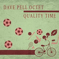 Dave Pell Octet – Quality Time