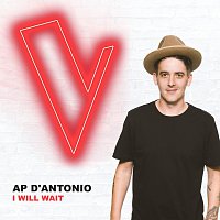 AP D'Antonio – I Will Wait [The Voice Australia 2018 Performance / Live]