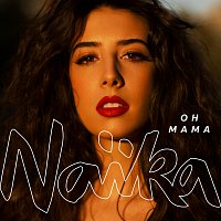 Naika – Oh Mama