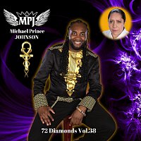 Michael Prince Johnson – 72 Diamonds Vol.38
