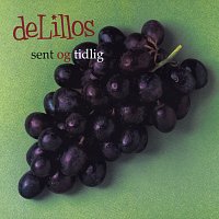 deLillos – Sent og tidlig
