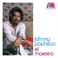 Johnny Pacheco – El Maestro: A Man And His Music
