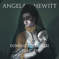 Angela Hewitt – Domenico Scarlatti: Sonatas, Vol. 2