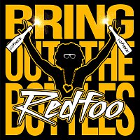 Redfoo – Bring Out The Bottles