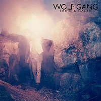 Wolf Gang – Lions In Cages