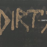NIL – Dirty CD