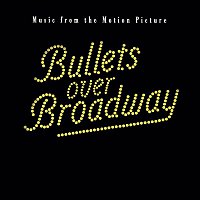 Přední strana obalu CD Bullets Over Broadway Soundtrack