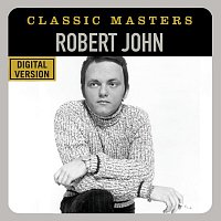 Robert John – Classic Masters