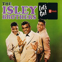 The Isley Brothers – Let's Go