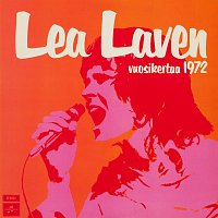 Lea Laven – Vuosikertaa 1972 [2011 Remaster]