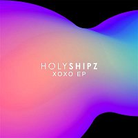 Holyshipz – XOXO