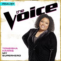 Toneisha Harris – My Superhero [The Voice Performance]