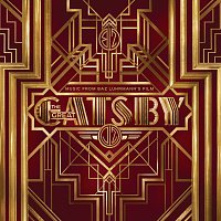 Přední strana obalu CD Music From Baz Luhrmann's Film The Great Gatsby