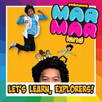 Cast of MarMar Land – Let’s Learn, Explorers!