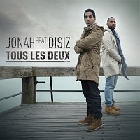 Jonah, Disiz – Tous les deux