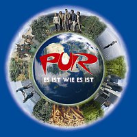 PUR – Es Ist Wie Es Ist