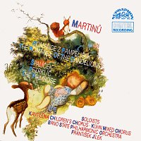 Martinů: Špalíček, Romance z pampelišek, Petrklíč