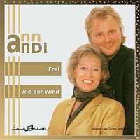 Ann und Andi – Frei wie der Wind