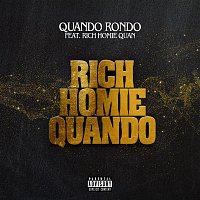 Quando Rondo – Rich Homie Quando (feat. Rich Homie Quan)