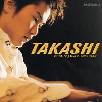 Takashi Matsunaga – Takashi
