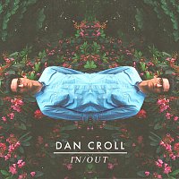 Dan Croll – In / Out