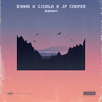R3HAB, Sigala, JP Cooper – Runaway