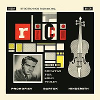 Bartók: Violin Sonata; Stravinsky: Elégie; Prokofiev: Violin Sonata; Hindermith: Violin Sonata, Op. 31 Nos. 1 & 2 [Ruggiero Ricci: Complete Decca Recordings, Vol. 12]