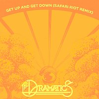 The Dramatics – Get Up And Get Down [Safari Riot Remix]