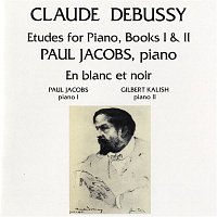Paul Jacobs, Gilbert Kalish – Debussy: Etudes For Piano / En Blanc Et Noir