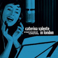 Caterina Valente – Caterina Valente In London