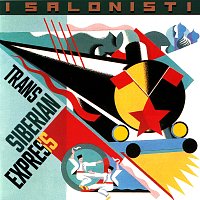 I Salonisti – Trans-Siberian Express