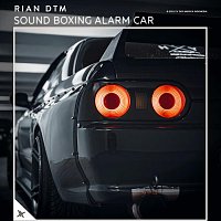 Rian DTM – Sound Boxing Alarm Car