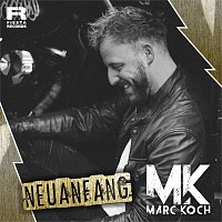 Marc Koch – Neuanfang