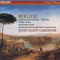 Gérard Caussé, Monteverdi Choir, Orchestre Révolutionnaire et Romantique – Berlioz: Harold en Italie; Tristia