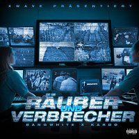 BANGWHITE, KARDO – Rauber und Verbrecher