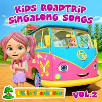 Little Treehouse – Kids Roadtrip Singalong Songs, Vol. 2