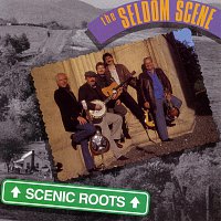 The Seldom Scene – Scenic Roots