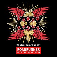 XXX: Three Decades Of Roadrunner Records